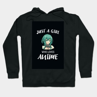 Just A Girl Who Loves Anime Hoodie